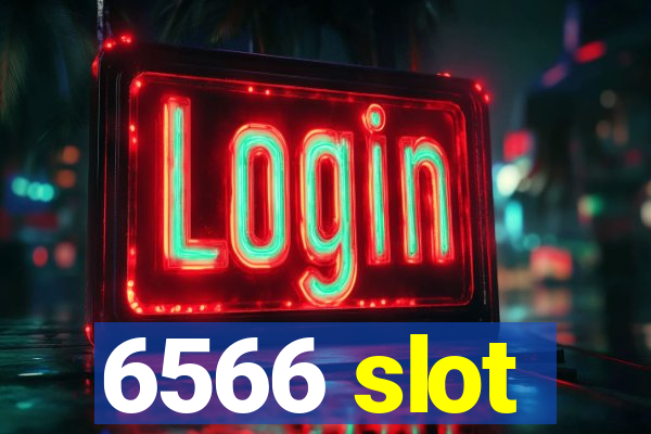 6566 slot